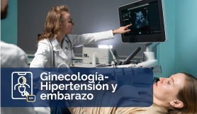 Ginecología - Hipertensión y embarazo FUCS